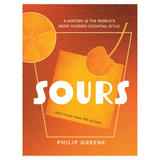 Sours: A History of the World's Most Storied Cocktail Style - A Cocktail Book