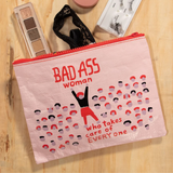 Blue Q Zipper Pouch 'Bad Ass Woman Who Takes Care Of Everyone'