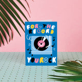 Just for the Record Friendship/Encouragement Card