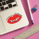 'Down With my Demons' - Sticker