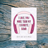 My Favorite Band Love/Anniversary Card