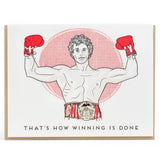 That's How Winning is Done Friendship Card