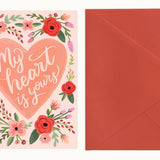 My Heart Is Yours Love/Anniversary Card