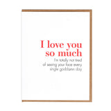 Totally Not Tired Love/Anniversary Card