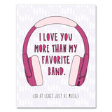My Favorite Band Love/Anniversary Card