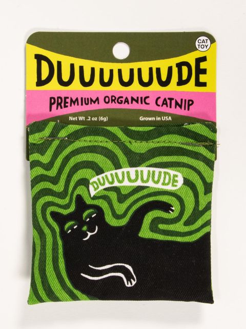 A 2 ounce pouch of Blue Q's Premium Organic Catnip. A black cat that appears to be high laying on a retro squiggly green background with it's paws in the air, saying "duuuuuude"