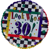 Look Who's 30! Happy Birthday Balloon