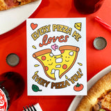 Pizza Love/Anniversary Card