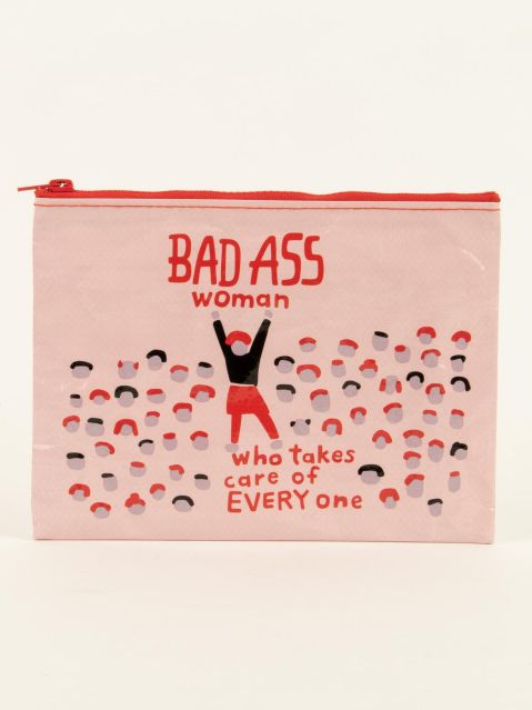 Bad Ass Woman Who Takes Care Of Everyone Zipper Pouch