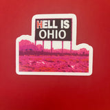 Hell is Ohio Sticker