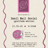 Snail Mail Social (gratitude edition!)