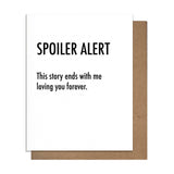 Spoiler Alert - Love Card