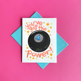 Magic 8-Ball Power Friendship/Encouragement Card