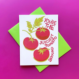 Juiciest Tomato Love/Anniversary Card