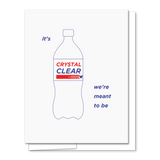 Crystal Clear Love/Anniversary Card