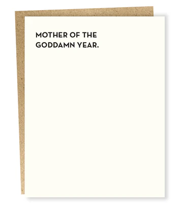 Sapling Press Mother's Day Card Goddamn Year
