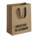 'I Understood the Assignment' Gift Bag