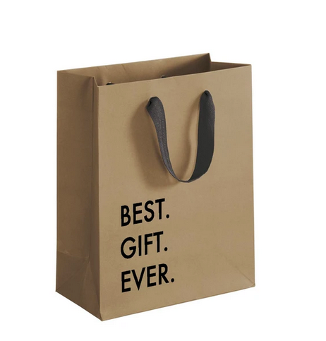 Best. Gift. Ever. Gift Bag