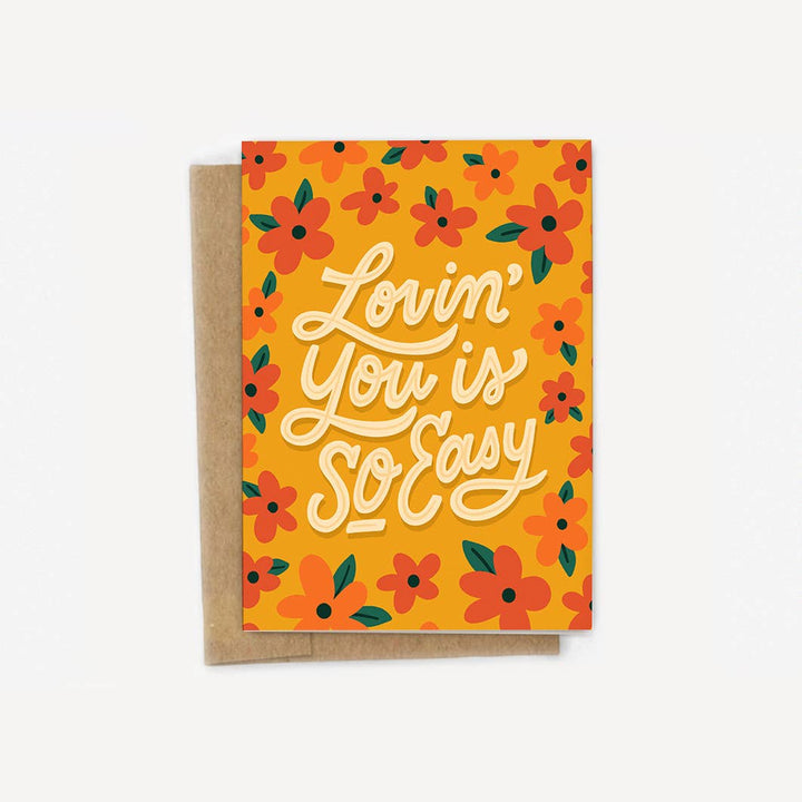 Loving You is So Easy Love and Friendship Card