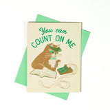 'You Can Count on Me' - Risograph Friendship Card