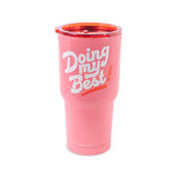 Stainless Steel Tumbler, Doing My Best