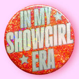In My Showgirl Era Glitter Magnet