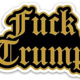 'Fuck Trump' - Sticker