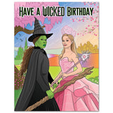 "Have a Wicked Birthday" - Birthday Card