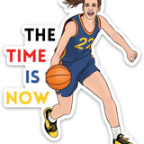 Caitlin Clark 'The Time Is Now' - Sticker