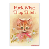 MAGNET: Fuck what they think