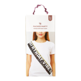 Packed Party Birthday Vibes Tinsel & Glitter Sash