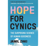 Hope for Cynics