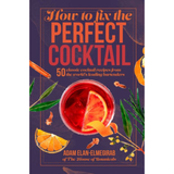 How to Mix the Perfect Cocktail