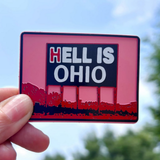 Hell is Ohio Magnet