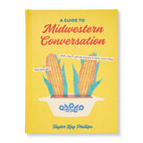 Guide to Midwestern Conversation