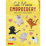 Cat Mania Embroidery: Zany and Fun Feline Motifs