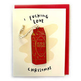 I F*cking Love Christmas w/ Eggnog Ornament Holiday Card
