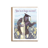 You're a Huge Success Graduation Card