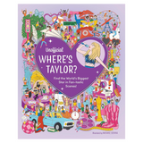 Unofficial Where's Taylor?: Find the World's Biggest Star in Fan-Tastic Scenes!