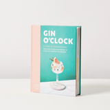Gin O'Clock: A Year of Ginspiration