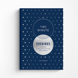 Two Minute Evenings: A Journal to Wind Down Your Day with Intention