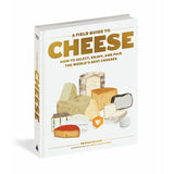 A Field Guide to Cheese
