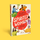 Spirited Women: Makers, Shakers, and Trailblazers in the World of Cocktails