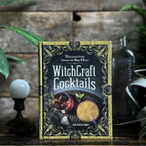 WitchCraft Cocktails: 70 Seasonal Drinks Infused with Magic & Ritual Book