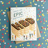 Epic Birthday Card
