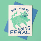 Going Feral Cat - Everyday Card