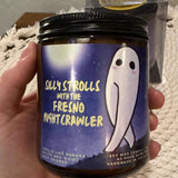 Silly Strolls with the Fresno Nightcrawler Candle