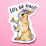 Let's Go Girls - Sticker