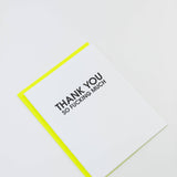 So Fucking Much Thank You Card