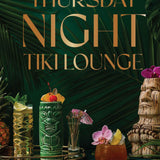 Thursday Night Tiki Lounge